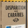 ASMODEE DOSSIERS CRIMINELS : DISPARITION AUX CARAIBES 2 ASMODEE DOSSIERS CRIMINELS : DISPARITION AUX CARAIBES -Périphériques De Jeu dossiers criminels disparition aux caraibes jeu de plateau de strategie cooperatif 902010