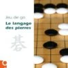 Le Langage Des Pierres -Périphériques De Jeu le langage des pierres jeu de go accessoire de go pendule de go 116387