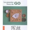 Le Premier Livre De GO -Périphériques De Jeu le premier livre de go jeu de go accessoire de go pendule de go 950416